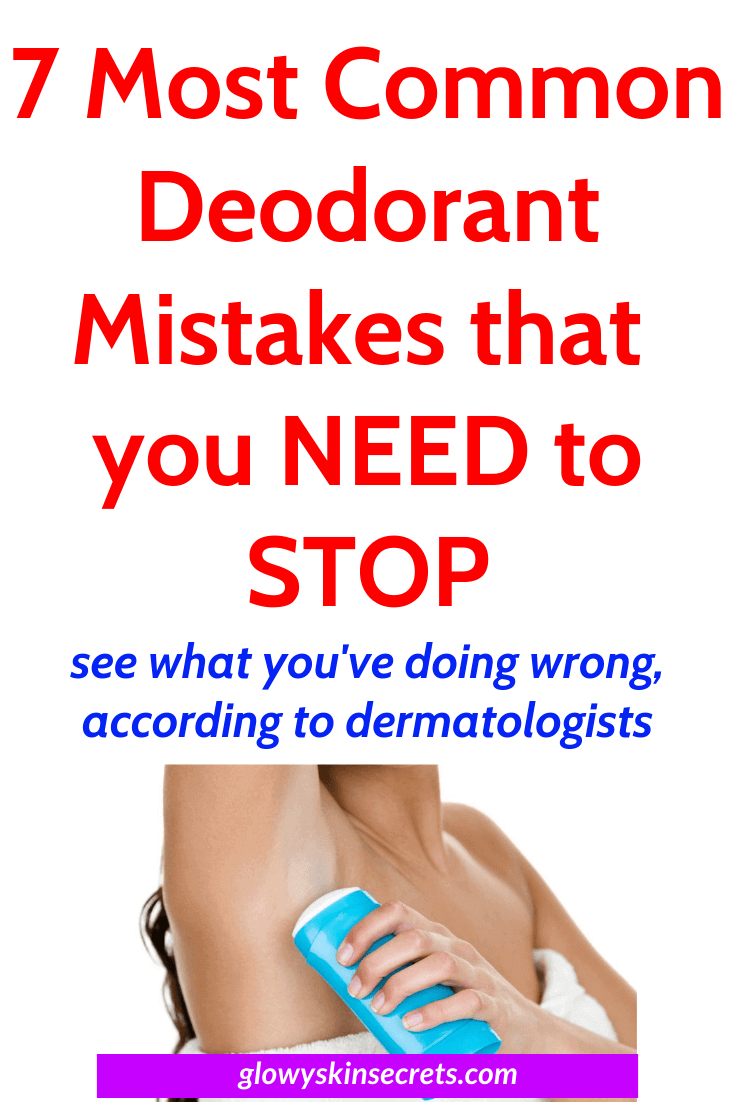 7 most common deodorant mistakes you need to stop