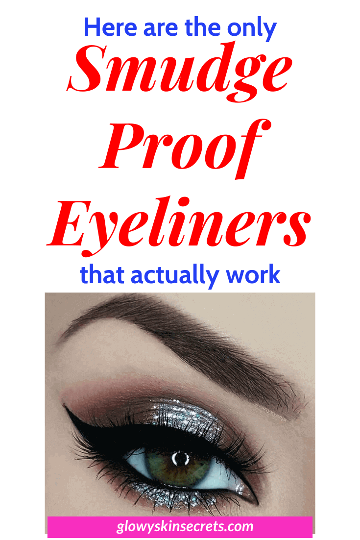 An expert review of the best smudge proof eyeliner for waterline, best eyeliner for waterline that doesn't smudge, best non smudge eyeliner pencil